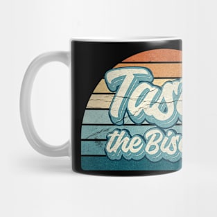 Taste The Biscuit Mug